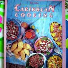 Caribbean Cooking by John DeMers Cookbook 1st Ed /1st Printing Great Tripical Recipes
