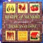 Recipe of Memory: Five Generations of Mexican Cuisine ~ Cookbook by Victor M. Valle