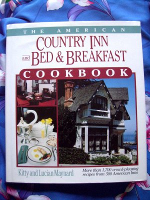 AMERICAN BED & BREAKFAST COUNTRY INN COOKBOOK Volume 1~ 1,700 RECIPES HC