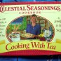 Cooking With Tea Celestial Seasonings Cookbook  Over 100 Healthy & Delicious Recipes