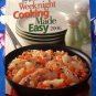 Taste of Home Weeknight Cooking Made Easy 2006 Annual Cookbook ~ Over 300 Recipes!