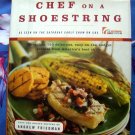 Chef On A Shoestring Cookbook ~  More Than 120 Inexpensive CHEAP Recipes HC