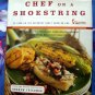 Chef On A Shoestring Cookbook ~  More Than 120 Inexpensive CHEAP Recipes HC