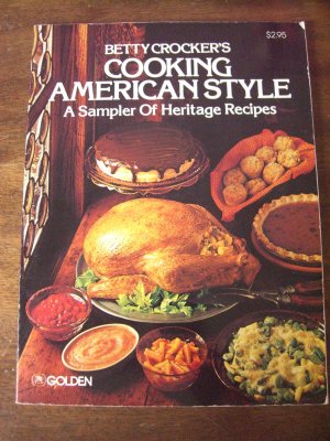 Betty Crocker's American Style Cookbook Vintage 1975 SC