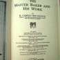 The Master Baker & His Work K. Cammille Den Dooven  ~ Rare Vintage Baking Bakery Cookbook Book