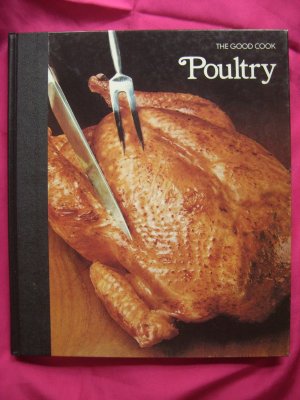 Time Life Good Cook Series POULTRY Cookbook  HC