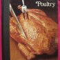 Time Life Good Cook Series POULTRY Cookbook  HC
