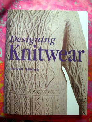 Designing Knitwear by Deborah Newton SC ~ Knitting Instruction Pattern Book