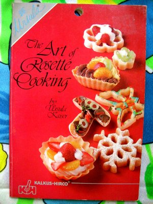 THE ART OF ROSETTE COOKING by Ursula Kaiser  ~ Recipes SC Cookbook