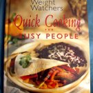 Weight Watchers Quick Cooking for Busy People Cookbook HC