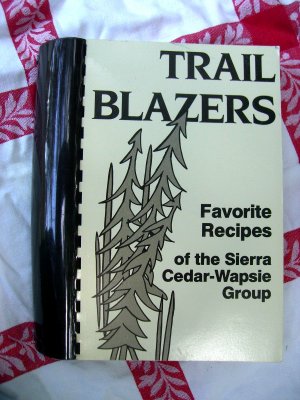 Vintage 1988 Trail Blazers Cookbook Sierra Club Cedar-Wapsie Chapter Des Moines IOWA