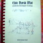 1975 Ekte Norsk Mat (Authentic Norwegian Cooking) Cookbook Recipes from Norway 1st Edition Vintage
