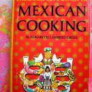 Vintage 1967 Complete Book of Mexican Cooking ~ Cookbook by Lambert Ortiz HCDJ