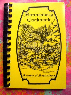 Sonnenberg Cookbook Canandaigua, New York NY 1992