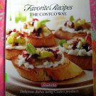 2007 Easy Cooking the Costco Way ~ 250 Recipes ~ SC Cookbook