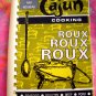 Rare Cajun Cooking Roux ~ Cookbook Circa 1986 ~ New Orleans Southern Recipes