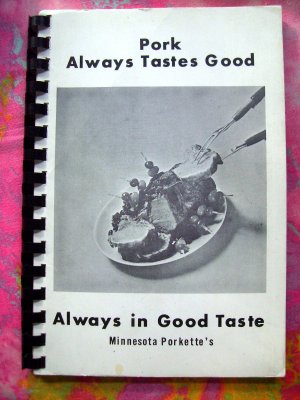 Minnesota Pork Cookbook MN Porkette's Recipes