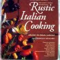 Rustic Italian Cooking HCDJ Cookbook 50 Chef Recipes