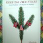 Keeping Christmas: Yuletide Traditions in Norway by Kathleen Stokker ~ Norwegian Book