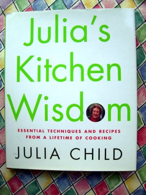 Kitchen Wisdom Julia Child HCDJ First Edition