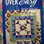 Over Easy: Creative Ideas for Pieced Quilt Backs  by Lerlene Nevaril