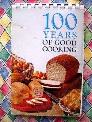 100 Years of Good Cooking Minnesota MN Centennial Cookbook