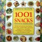 1001 Snacks by Gregg R. Gillespie HUGE Hard Cover Cookbook HCDJ Great Recipes!