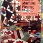 Lessons in Machine Piecing Quilt Instruction Book by Marsha McCloskey