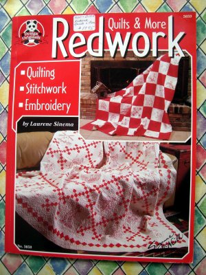 Redwork, Quilts & More by Laurene Sinema ~ Quilting Pattern Quilt Book