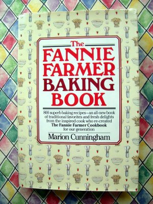 The Fannie Farmer BAKING Book 1984 1st Edition Cookbook by Marion Cunningham