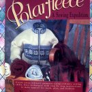 Adventures with Polarfleece A Sewing Expedition Pattern Instruction Book
