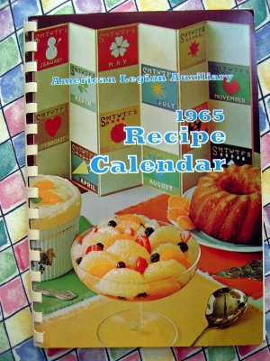 1965 Recipe Calendar by the American Legion Auxiliary