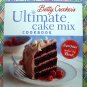 Betty Crocker's Ultimate CAKE MIX Cookbook ~ Box Cake Recipes With Simple Extras