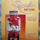 Roseville Pottery Volume 2 Revised Edition HC Price Guide Book