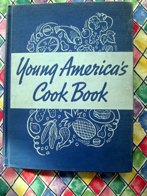 Scarce Vintage 1938 YOUNG AMERICA'S COOK BOOK (Cookbook)