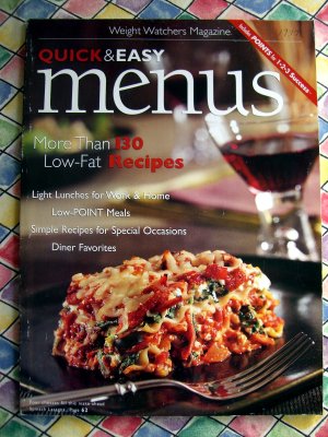 Weight Watchers Magazine Quick & Easy Menus: More Than 130 Low-Fat Recipes