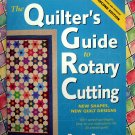 Quilter's Guide to Rotary Cutting 2nd Edition ~ Quilting Instruction Book