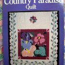 The Country Paradise Quilt Cheryl Benner Quilting Instruction Book