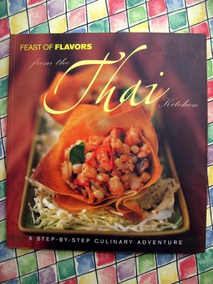 Feast of Flavors From the THAI Kitchen Cookbook