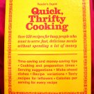 Quick Thrifty Cooking Cookbook from Reader's Digest 1985 ~ 450 Recipes HC