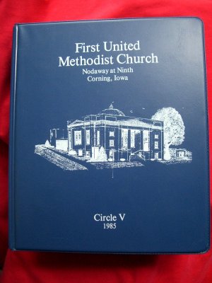 Corning Iowa Methodist Church Cookbook 1985 First United Circle V