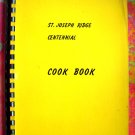 Vintage La Crosse Wisconsin WI Cookbook St JOSEPH RIDGE CENTENNIAL