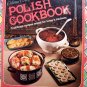 Polish Cookbook 1978 Culinary Arts Institute Recipes from Poland