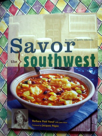 sold-savor-the-southwest-cookbook-pbs-cooking-show-recipes