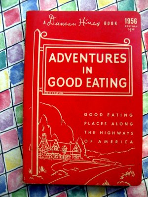 Vintage 1956 Duncan Hines Restaurant & Eating Guide in America ~ USA