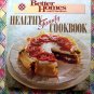 Healthy Family Cookbook ~ Better Homes and Gardens Cookbook HC