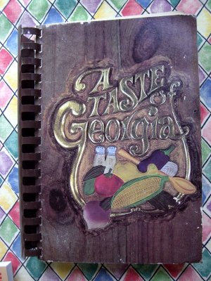 Taste of Georgia Junior League Cookbook 1993 Southern Living Award Winning Recipes