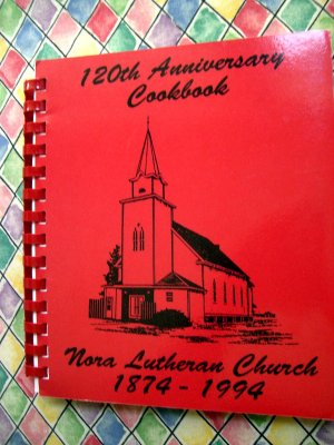 North Dakota Church Cookbook Nora Lutheran Church Circa 1994