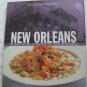 Williams-Sonoma New Orleans: Cookbook Foods of the World  Authentic Recipes Celebrating the Foods
