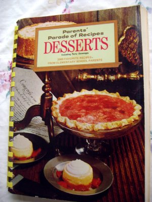 Vintage 1969 DESSERT RECIPECookbook Parents 2,000 Recipes Cakes Pies Beverages MORE!